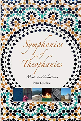 Symphonies of Theophanies