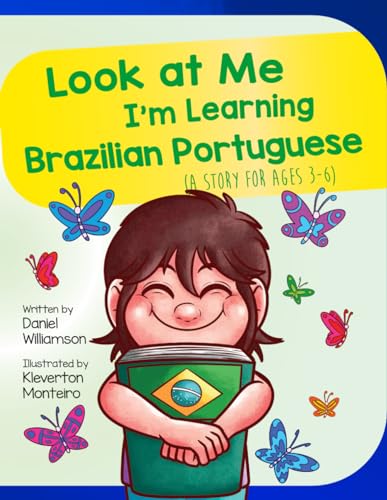 Look At Me I'm Learning Brazilian Portuguese