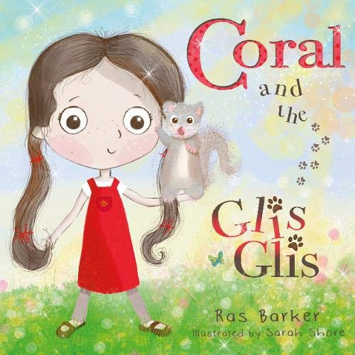 Coral and the Glis Glis