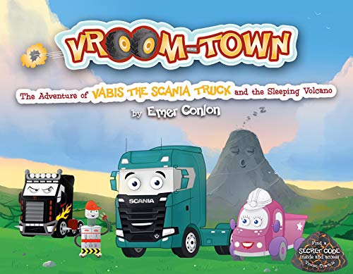 Vroom-Town: The Adventure of Vabis the Scania Truck and the Sleeping Volcano