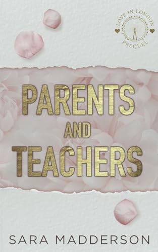 Parents and Teachers