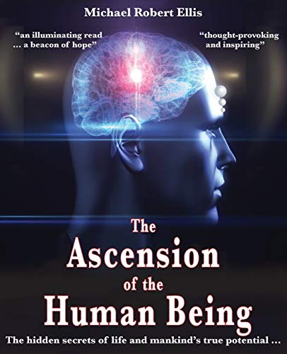 The Ascension of the Human Being