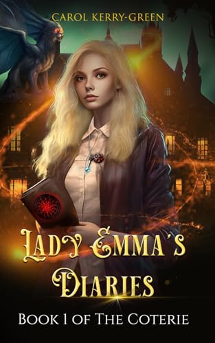 Lady Emma's Diaries (The Coterie)