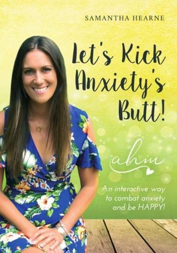 Let's Kick Anxiety's Butt