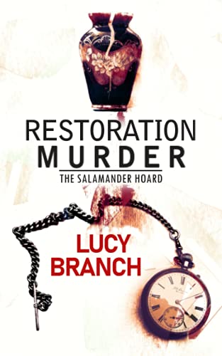 Restoration Murder: The Salamander Hoard