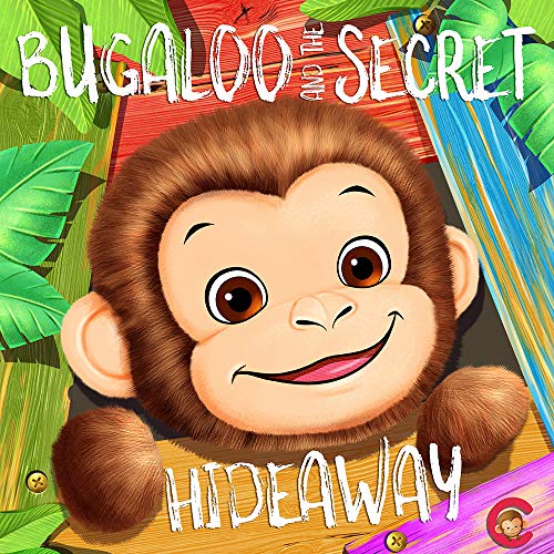 Bugaloo and the Secret Hideaway
