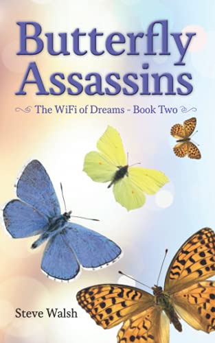 The WiFi of Dreams Book Two