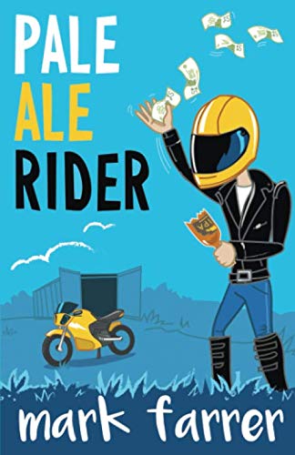 Pale Ale Rider (Cullen & Big Paul)