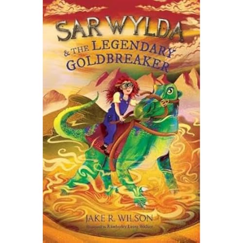 Sar Wylda and the Legendary Goldbreaker