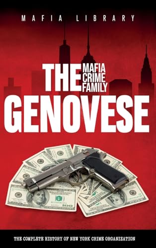 The Genovese Mafia Crime Family