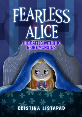 Fearless Alice