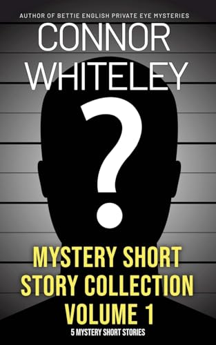 Mystery Short Story Collection Volume 1