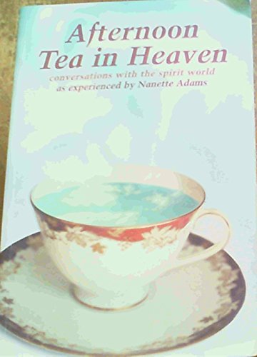 Afternoon Tea in Heaven