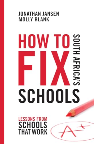How to fix South Africa's schools
