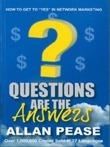 Questions Are the Answers (NEW 2011 EDITION)