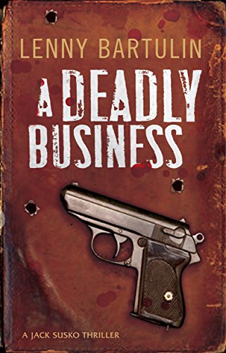 A Deadly Business: A Jack Susko Mystery