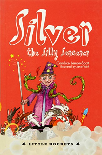 Silver, the Silly Sorcerer