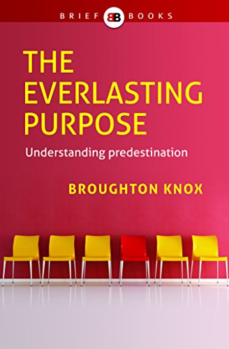 The Everlasting Purpose