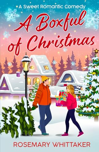 A Boxful of Christmas: A Sweet Romantic Comedy (Christmas in Honeywell)
