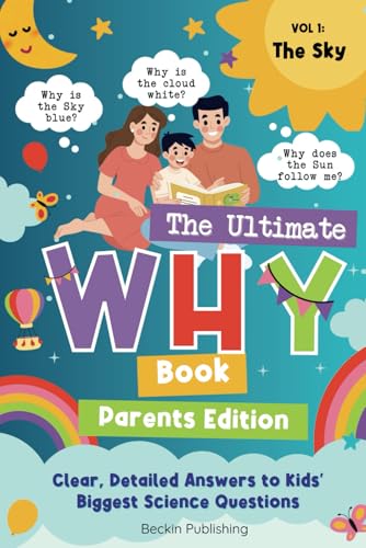 The Ultimate WHY Book - Parents Guide - Vol 1 - The Sky