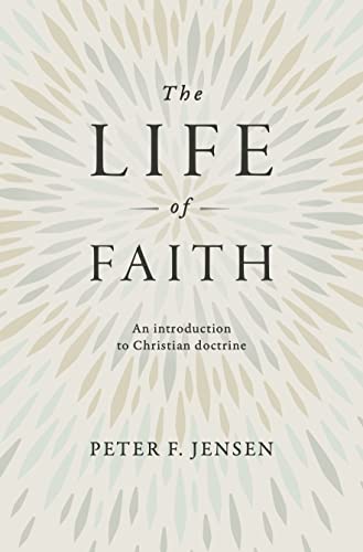 The Life of Faith