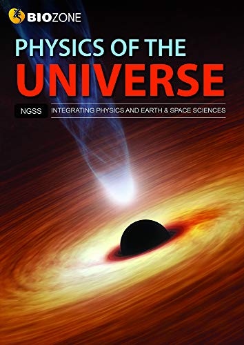 Physics of the Universe - Student Edition