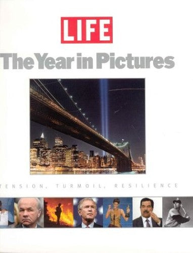Life: The Year in Pictures 2003