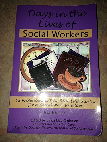 Days in the Lives of Social Workers