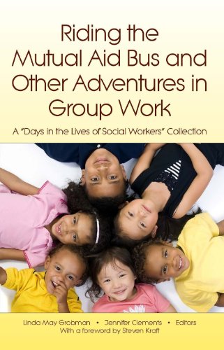 Riding the Mutual Aid Bus and Other Adventures in Group Work