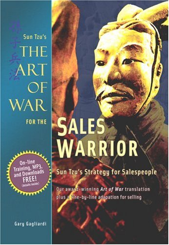 The Art of War for the Sales Warrior