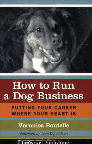 How to Run A Dog Business