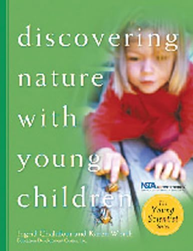 Discovering Nature with Young Children Teacher's Guide
