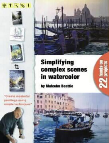 Simplifying Complex Scenes in Watercolor