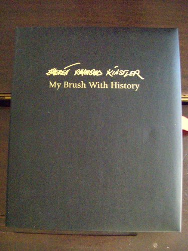 Everett Raymond Kinstler. My Brush with History