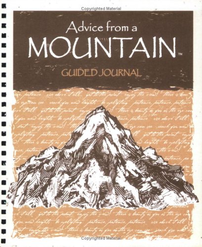 Advice from a Mountain, Journal