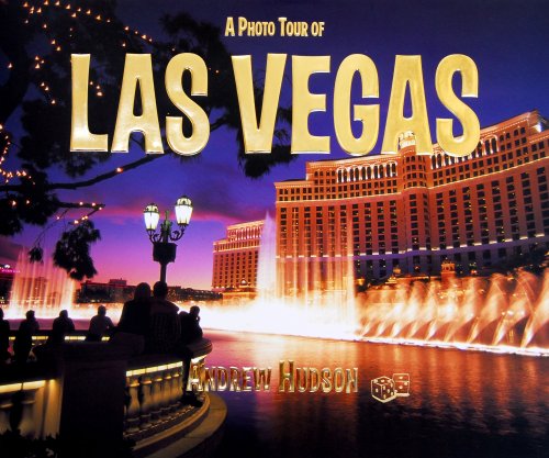 A Photo Tour of Las Vegas