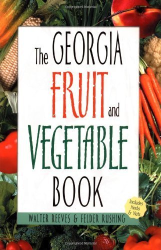 The Georgia Fruit & Vegetable Book