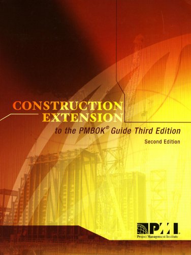 Construction Extension to the Pmbok Guide Third Edition