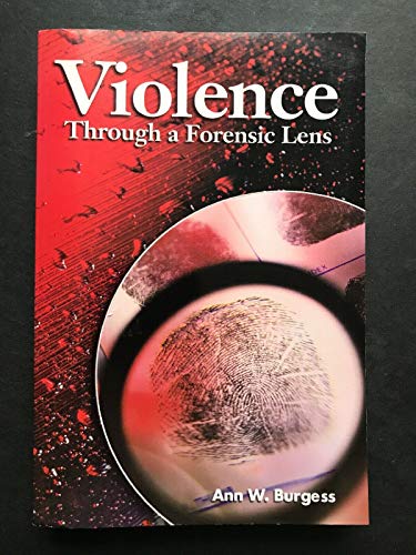 Violence Through a Forensic Lens