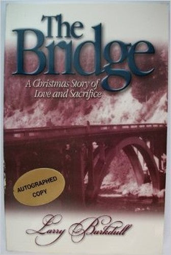 The Bridge (A Christmas Story of Love and Sacrifice)