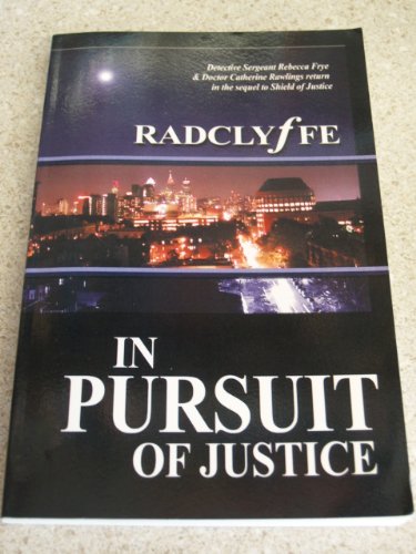 In Pursuit of Justice