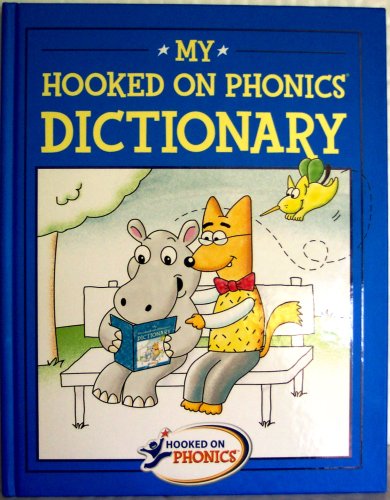 Title: My Hooked On Phonics Dictionary