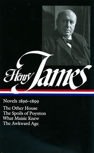 Henry James: Novels 1896-1899 (LOA #139)