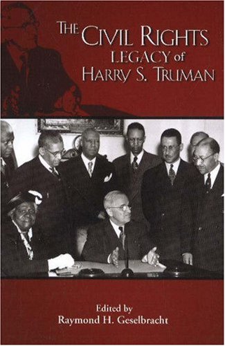 Civil Rights Legacy of Harry S Truman