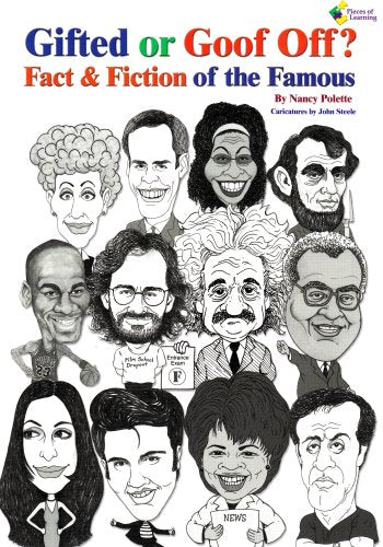 Gifted Or Goof Off Fact Fiction Of The Famous