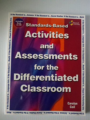 Standards-based Activities And Assessments for the Differentiated Classroom