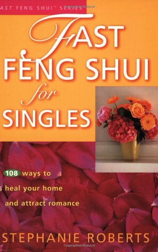 Fast Feng Shui for Singles