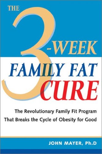 The 3-week Family Fat Cure