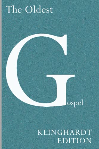 The Oldest Gospel