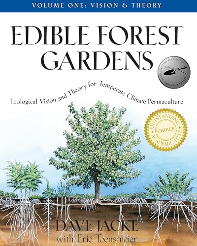 Edible Forest Gardens, Volume 1